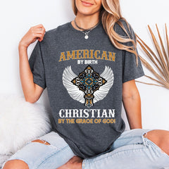 American By Birth Christian By Grace | Faith & Heritage Tee - Luckets.com