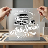 Anti Social Book Club Funny Sarcastic Ready to Press DTF Transfer for Dtf