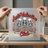 Anti-valentine Club Skeletons Pizza Valentine Funny Ready to Press DTF Transfer for Dtf