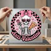 Anti-valentine Skeleton Pink Black Valentine Funny Ready to Press DTF Transfer for Dtf