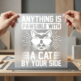Anything Pawsible Cat Retro Funny Sarcastic Ready to Press DTF Transfer for Dtf