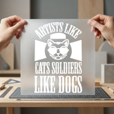 Artists Like Cats Soldiers Mom Dad Ready to Press DTF Transfer for Dtf