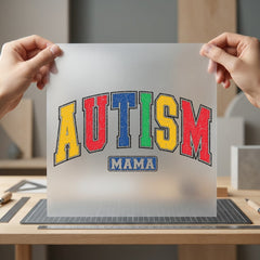 Autism Mama Arc Text Mom Ready to Press DTF Transfer for Dtf