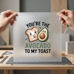 Avocado Toast Love Foodie Valentine Funny Ready to Press DTF Transfer for Dtf