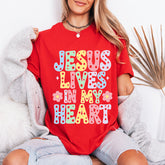Jesus Lives In My Heart | Joyful Faith Tee