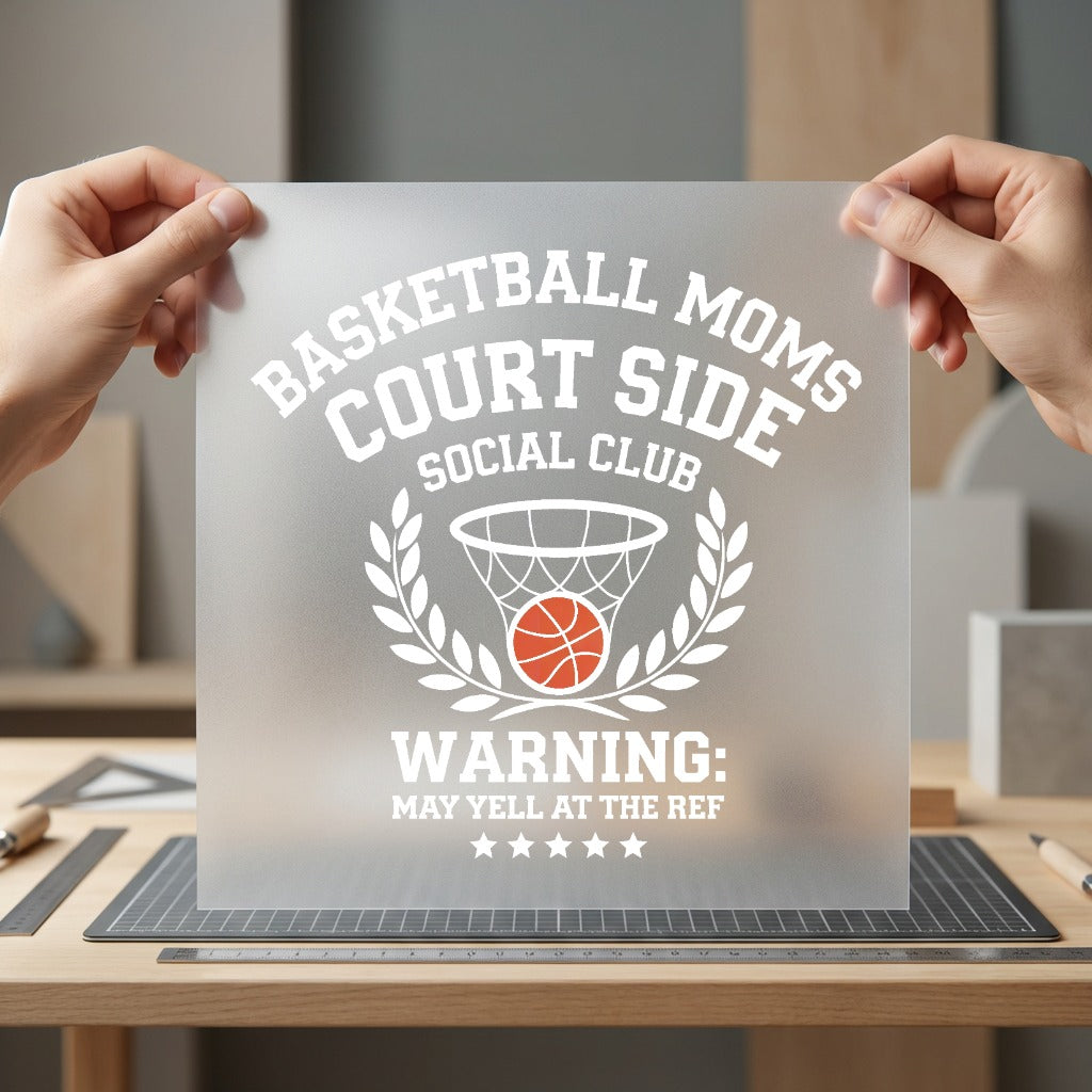 Basketball Moms Court Side Mom Funny Ready to Press DTF Transfer for Dtf