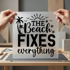 Beach Fixes Everything Coastal Summer Ready to Press DTF Transfer for Dtf