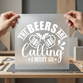 Beers Calling Funny Quote Vintage Retro Ready to Press DTF Transfer for Dtf