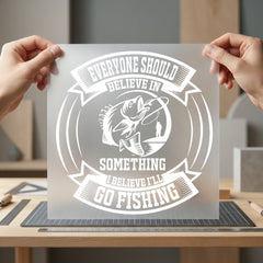 Believe Fishing Retro Diy Dad Grandpa Ready to Press DTF Transfer for Dtf