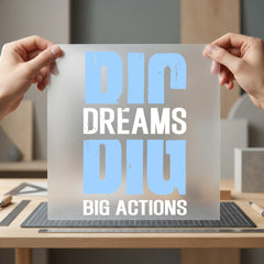 Big Dreams Actions Motivational Positive Vibes Collection Hustle & Ambition Collection Ready to Press DTF Transfer for Dtf
