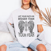 Bigger Than Your Fear | Angelic Faith Tee - Luckets.com