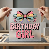 Birthday Girl Bow Retro Vintage Retro Ready to Press DTF Transfer for Dtf