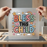 Bless Child Angel Kids Faith Aesthetic Ready to Press DTF Transfer for Dtf