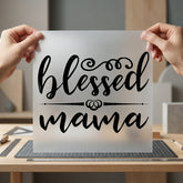 Blessed Mama Script Font Faith Blessed Ready to Press DTF Transfer for Dtf