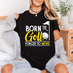 Born Golf Humorous Diy Dad Funny Ready to Press DTF Transfer for Dtf