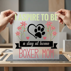 Boxer Mom Dog Lover Mom Dad Ready to Press DTF Transfer for Dtf