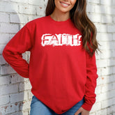 Faith | Bold & Unwavering Sweatshirt