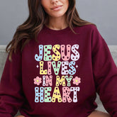 Jesus Lives In My Heart | Joyful Faith Sweatshirt