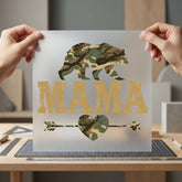 Camo Bear Mama Wild Mom Mama Ready to Press DTF Transfer for Dtf