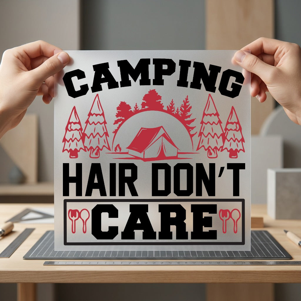 Camping Hair Don Care Camping Ready to Press DTF Transfer for Dtf