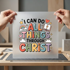 Can All Things Through Christian Faith Ready to Press DTF Transfer for Dtf