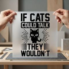 Cats Could Talk Funny Mom Dad Ready to Press DTF Transfer for Dtf