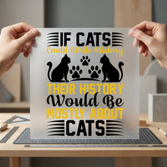 Cats Could Write History Mom Dad Ready to Press DTF Transfer for Dtf