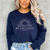 Be The Light Matthew 5:14 | Modern Scripture Sweatshirt
