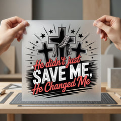 Changed Faith-inspired Diy Christian Faith Ready to Press DTF Transfer for Dtf