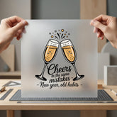 Cheers Same Mistakes Humorous Thanksgiving Ready to Press DTF Transfer for Dtf