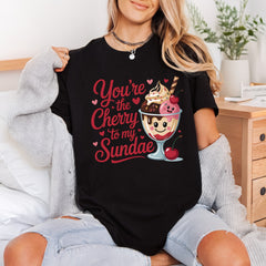 Cherry Sundae Sweet Love Valentine Funny Ready to Press DTF Transfer for Dtf