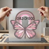 Child God Butterfly Pink Christian Faith Ready to Press DTF Transfer for Dtf