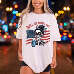 Chill Fourth Out Skeleton 4th Of July Patriotic Ready to Press DTF Transfer for Dtf