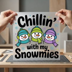 Chillin Snowmies Winter Diy Christmas Winter Ready to Press DTF Transfer for Dtf