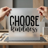 Choose Kindness Motivational Diy Aesthetic Ready to Press DTF Transfer for Dtf