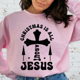 Christmas Is All About Jesus | Festive Cross Worship Sweatshirt - Luckets.com