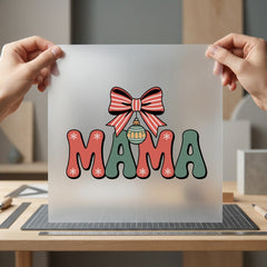 Christmas Mama Bow Bauble Christmas Mom Ready to Press DTF Transfer for Dtf