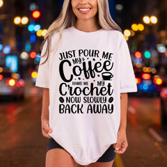 Coffee Crochet Lover Cozy Funny Sarcastic Ready to Press DTF Transfer for Dtf