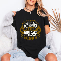 Coffee & Jesus | Daily Blessings Tee - Luckets.com