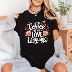 Coffee Love Language Cozy Valentine Ready to Press DTF Transfer for Dtf