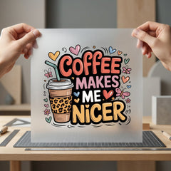Coffee Makes Nicer Leopard Mom Funny Ready to Press DTF Transfer for Dtf