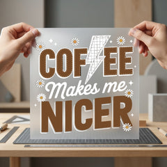 Coffee Makes Nicer Retro Mom Funny Ready to Press DTF Transfer for Dtf