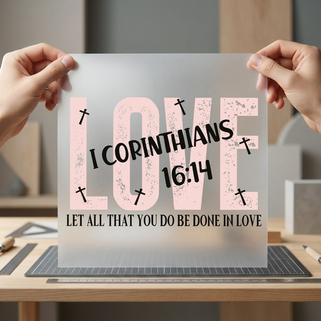 Corinthians Love Verse Christian Christian Faith Ready to Press DTF Transfer for Dtf