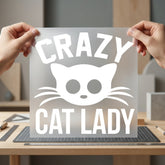 Crazy Cat Lady Kitty Mom Dad Ready to Press DTF Transfer for Dtf