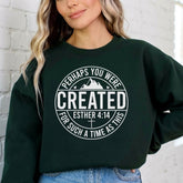 Created For Such A Time | Purpose & Calling Sweatshirt - Luckets.com