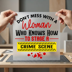 Crime Scene Woman Humorous Halloween Funny Ready to Press DTF Transfer for Dtf