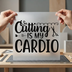Cutting Cardio Crafting Diy Mom Funny Ready to Press DTF Transfer for Dtf