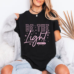 Be The Light | Illuminating Faith Tee