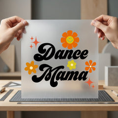 Dance Mama Groovy Retro Mom Vintage Ready to Press DTF Transfer for Dtf