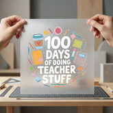 Days Doing Teacher Stuff Teacher Ready to Press DTF Transfer for Dtf